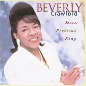 Jesus, Precious King by Beverly Crawford CD, Sep 1995, Warner Bros 