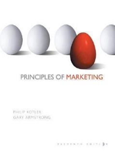 Principles of Marketing by Gary Armstrong and Philip Kotler (2005 