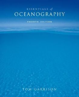 Essentials of Oceanography by Garrison 2005, Paperback