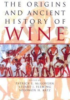 Origins and Ancient History of Wine 2000, Paperback