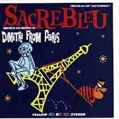 Sacrebleu by Dimitri From Paris CD, Nov 2001, Atlantic Label