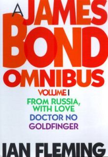 James Bond Omnibus From Russia with Love Dr. No and Goldfinger by 