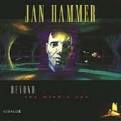 Beyond the Minds Eye by Jan Hammer CD, Jan 1995, Miramar