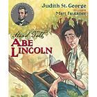 Stand Tall, Abe Lincoln by Judith St. George 2008, Hardcover