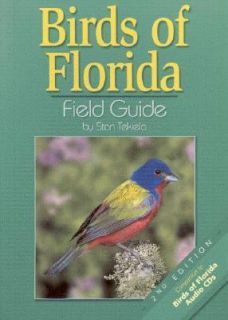 Birds of Florida Field Guide Companion to Birds of Florida Audio CDs 