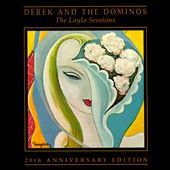 The Layla Sessions 20th Anniversary Edition Box by Derek the Dominos 