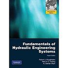Fundamentals of Hydraulic Engineering Systems by Houghtalen Akan 