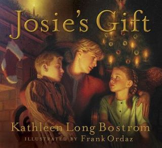 Josies Gift by Kathleen Long Bostrom 2005, Hardcover