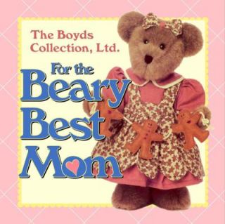 For the Beary Best Mom by Boyds Collection Ltd. Staff and Boyds Bears 
