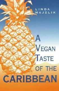 Vegan Taste of the Caribbean by Linda Majzlik 2002, Paperback