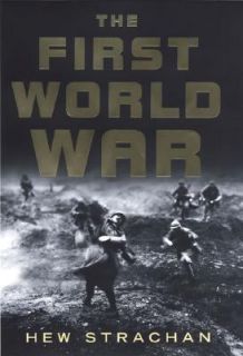The First World War by Hew Strachan (200