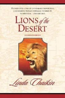 Lions of the Desert by Linda L. Chaikin 1997, Paperback
