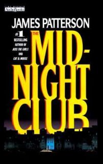 The Midnight Club by James Patterson 1999, Cassette, Abridged