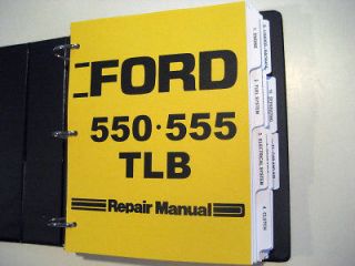 ford 550 555 tractor loader backhoe tlb service manual time