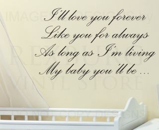 Wall Decal Sticker Quote Vinyl Art Ill Love You Forever My Babys 