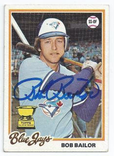 1978 Bob Bailor Auto Toronto Blue Jays Signed 78 Topps Card 