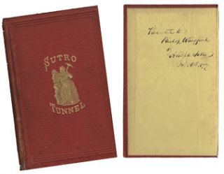 Sutro Tunnel Book Inscribed and Signed by Adolph Sutro