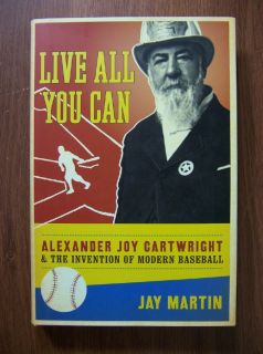 Alexander Cartwright The Invention of Baseball Definitive History 