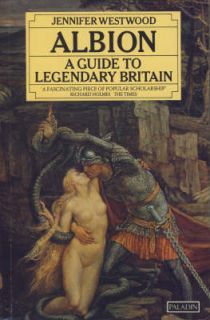 Albion: Guide to Legendary Britain (Paladin Books), Jennifer Westwood 