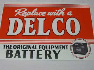 Vintage,Delco Battery,GM,Mun​cie Indiana, 12x18 Alum. Sign