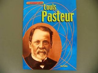 Louis Pasteur biography kids illustrated book History Science/Scient 