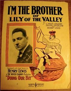 1918 Sheet Music IM THE BROTHER OF LILY OF THE VALLEY Henry Lewis