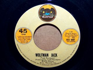 Todd Rundgren 45 RPM Bearsville Warner Brothers phonograph record 