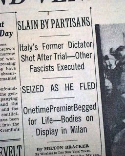 1945 Benito Mussolini Assassination Death Duce of Fascism WWII Italy 