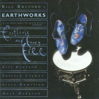 Bill Brufords Earthworks Foot Loose Fancy Free 2 CD Set  