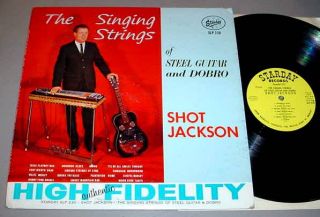 SHOT JACKSON LP   STARDAY 230 Singing Strings of Steel Guitar & Dobro