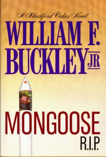 Mongoose R I P by William F Buckley First Print First Edition 