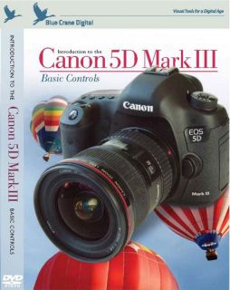 Blue Crane DVD Intorduction to CANON 5D Mark III DSLR Guide VOL 1 