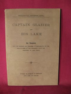    Booklet Captain Glazier And His Lake Pub By Ivison Blakeman Company