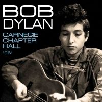 Bob Dylan Carnegie Chapter Hall 1961 CD New SEALED BDA Chrome Dreams 