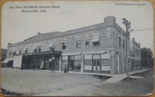 1910 Postcard Glencoe Hotel Blytheville Arkansas AR