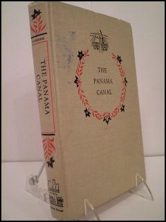 1951 The Panama Canal by Bob Considine Random House