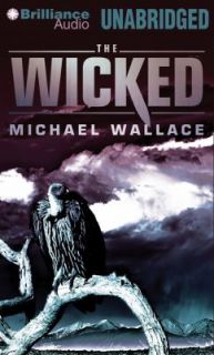 The Wicked Righteous Series 3 Michael Wallace Book