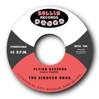 The Sirocco Bros Stomp B w Flying Saucers Wonderful Rockabilly Listen 