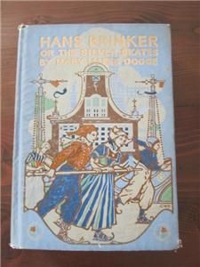 Hans Brinker or The Silver Skates by Mary Mapes Dodge 1915 Scribners 