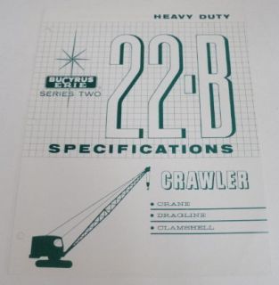 Bucyrus Erie 1961 22B Series 2 Crawler Specs Brochure