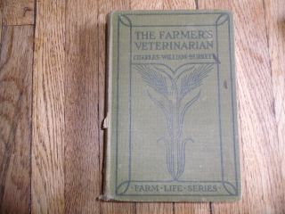 Antique book The Farmers Veterinarian by Charles William Burkett