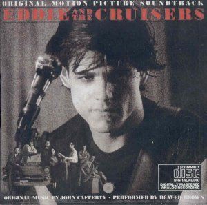 John Cafferty Eddie and The Cruisers Soundtrack CD