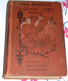 1896 Antique Cookery Victorian Cookbook Cake Game Pickles Pastry Home 