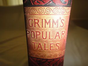 So Very RARE Grimms Popular Tales Caxton Edition 1887 by Mrs H B Paull 
