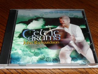 Celtic Drums by John Drums Richardson CD 2004