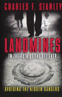   Growth Landmines in Path of The Believer Charles F Stanley