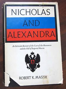 Nicholas and Alexandra by Robert K. Massie (1967, Hardcover, Book Club 