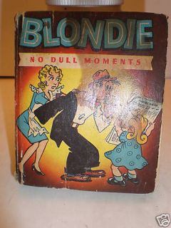 Blondie No Dull Moments by Chic Young Copyright 1946 48