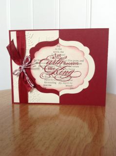 Christmas Card kit let earth receive her king made w mostly stampin up