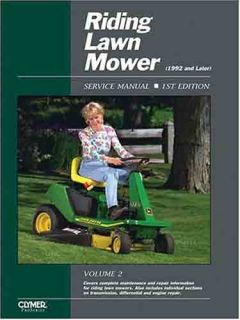 the complete step by step repair service manual for riding lawn mowers